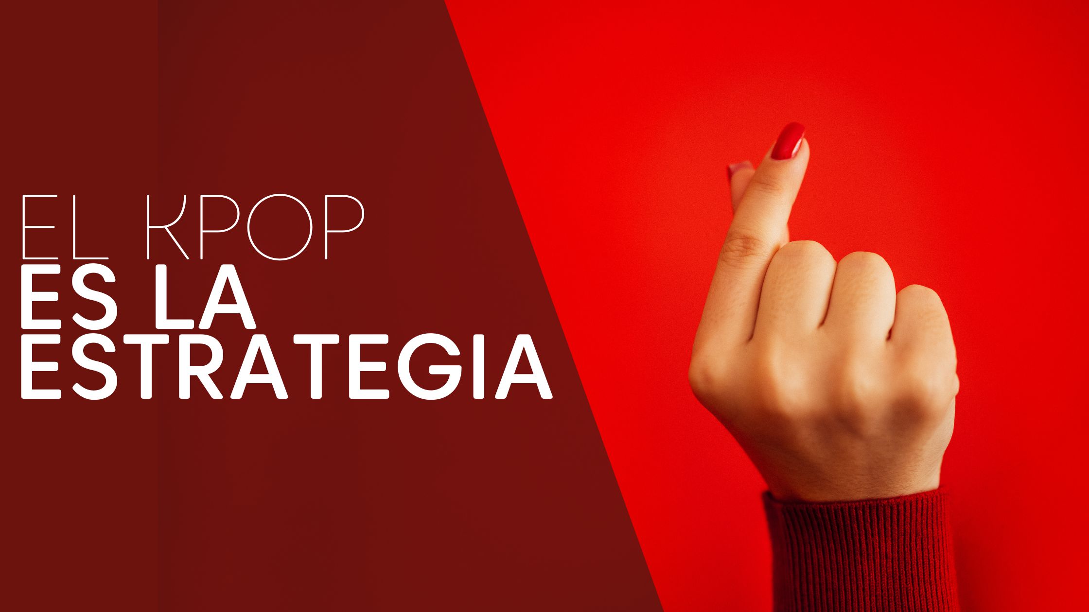 El KPOP como estrategia de marketing global