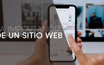 La importancia de tener un sitio web para un negocio